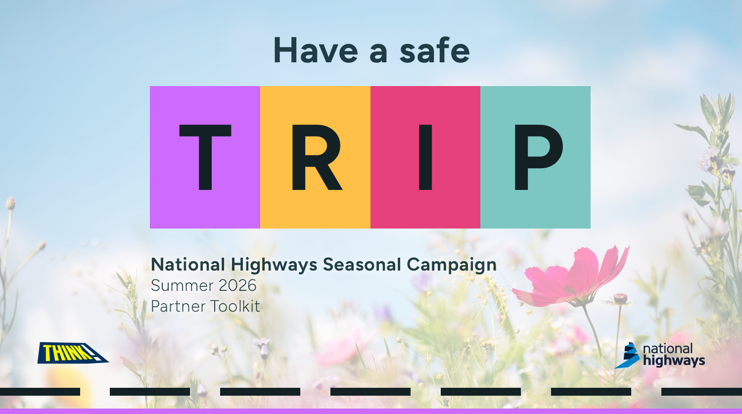 Promotional image for the TRIP campaign by National Highways. Image depicts bold campaign colours and the T R I P letters on a faded image of a summer meadow