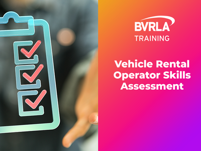 BVRLA BVRLA Vehicle Rental Operator Skills Assessment